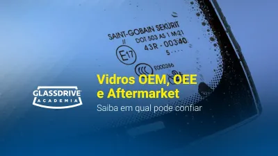 vidros-oem-oee-aftermarket